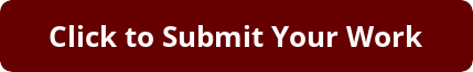 Click to Submit Your Work Button